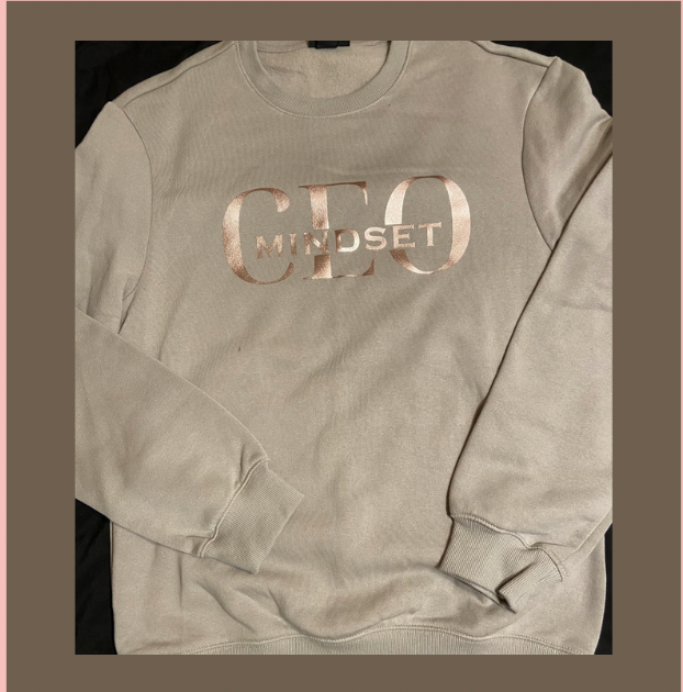 CEO Mindset Sweatshirt (Middle)